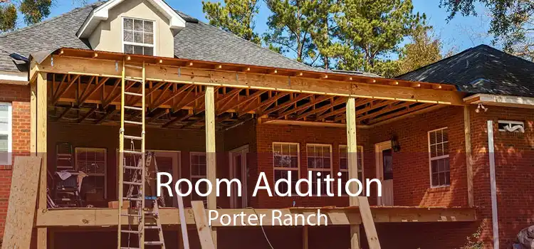 Room Addition Porter Ranch